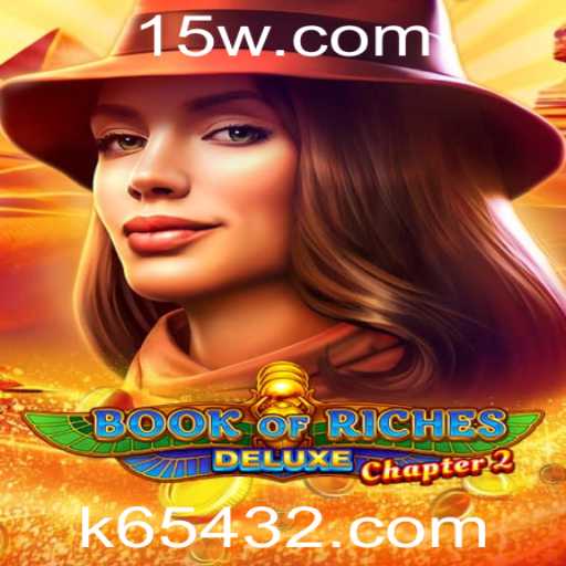 Explorando o Mundo Fascinante do Jogo BookofRichesDeluxeChapter2